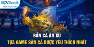 bắn cá ăn xu
