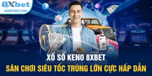 xổ số keno 8xbet